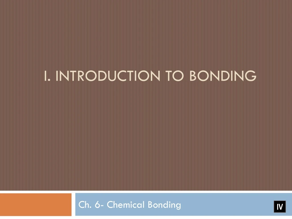 i introduction to bonding