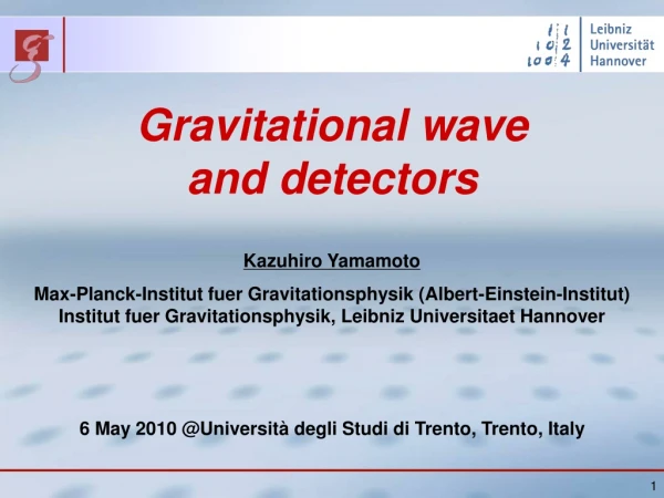Kazuhiro Yamamoto Max-Planck-Institut fuer Gravitationsphysik (Albert-Einstein-Institut)