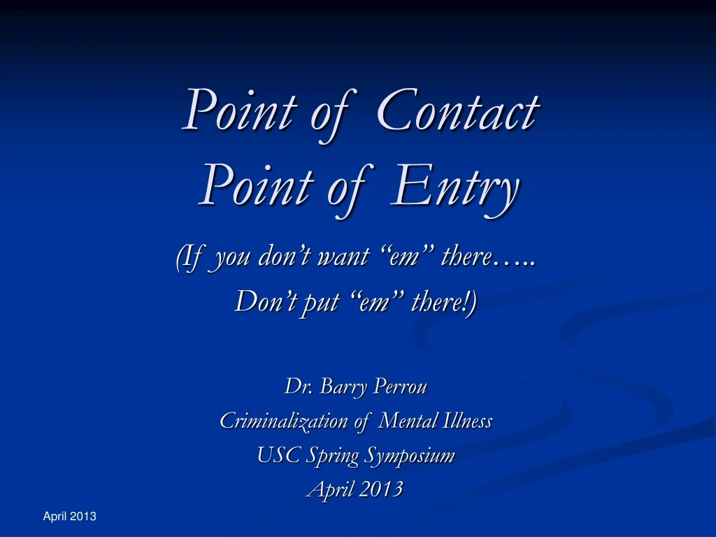 point of contact point of entry