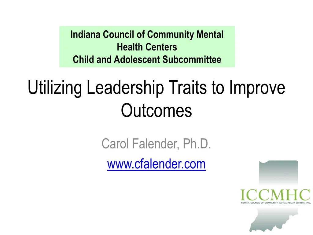 utilizing leadership traits to improve outcomes