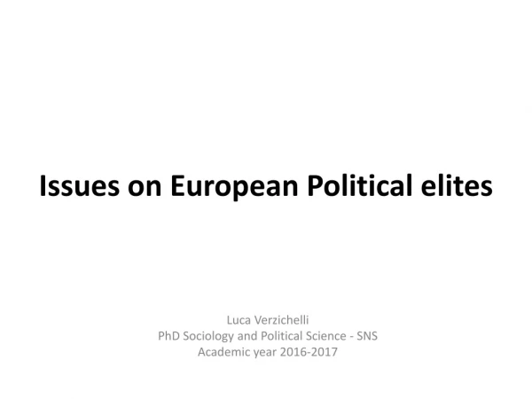 Issues on European  Political elites