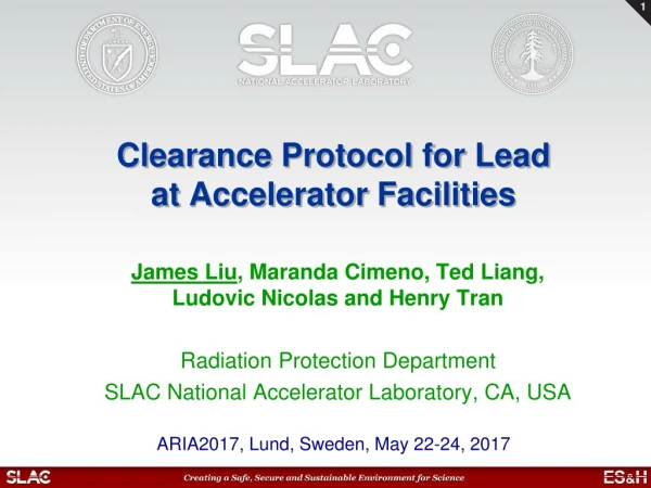 Clearance Protocol for Lead at Accelerator Facilities