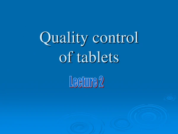 Quality control of tablets