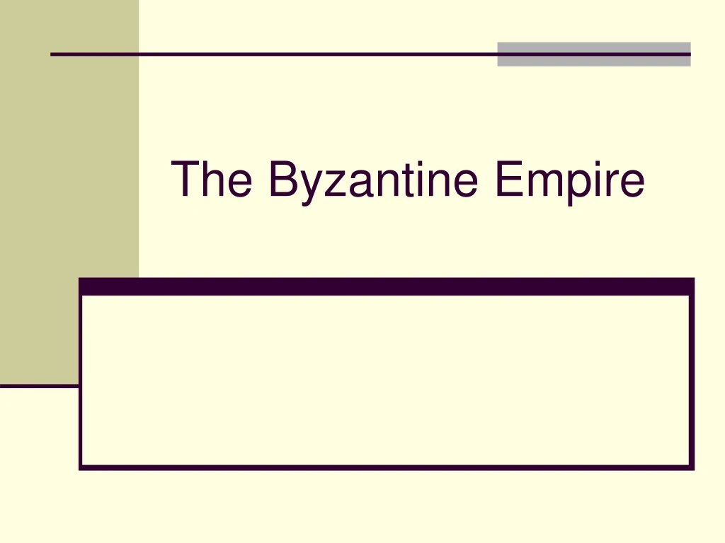 the byzantine empire
