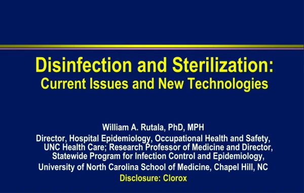 Disinfection and Sterilization:  Current Issues and New Technologies