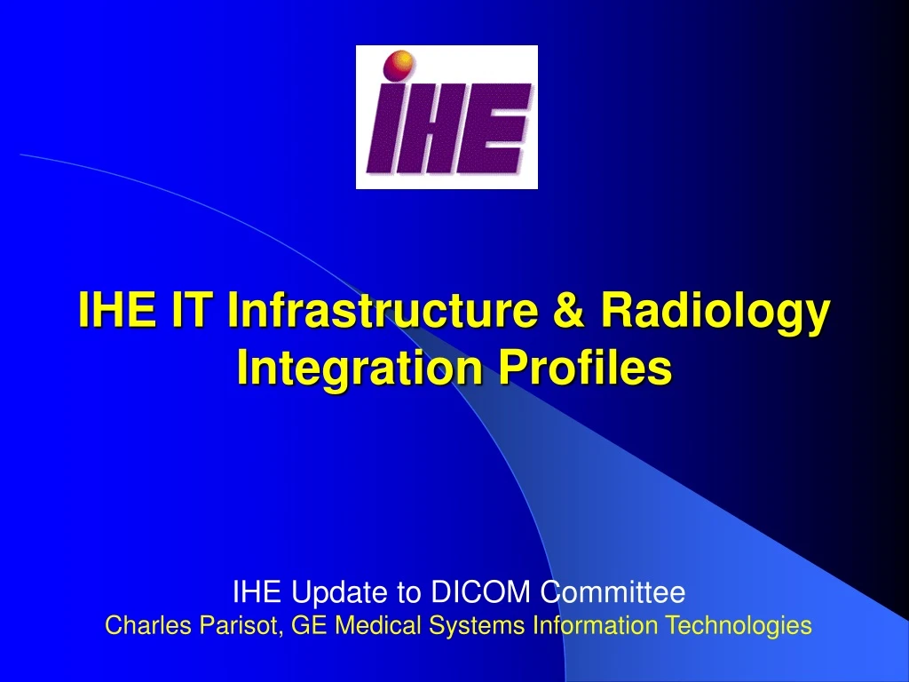 ihe it infrastructure radiology integration