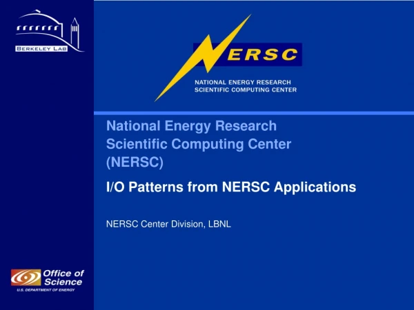 National Energy Research  Scientific Computing Center  (NERSC)