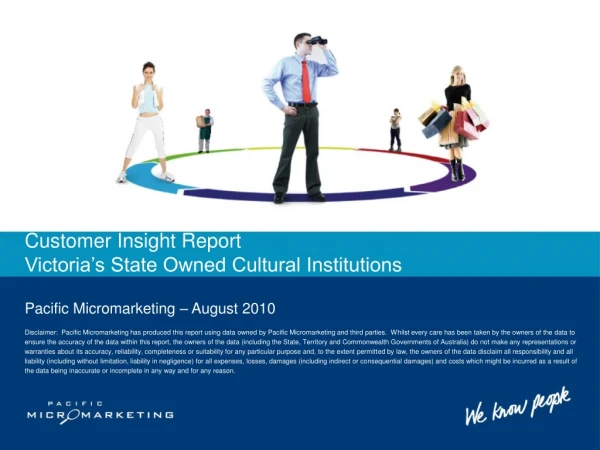 Customer Insight Report  Victoria’s State Owned Cultural Institutions