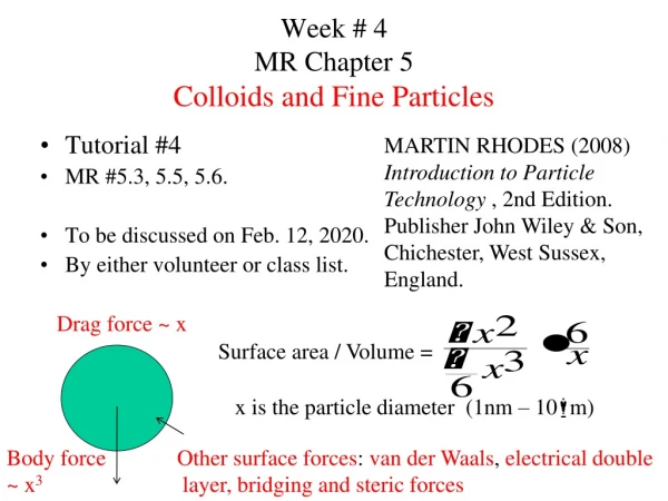 Week # 4 MR Chapter 5 Colloids and Fine Particles