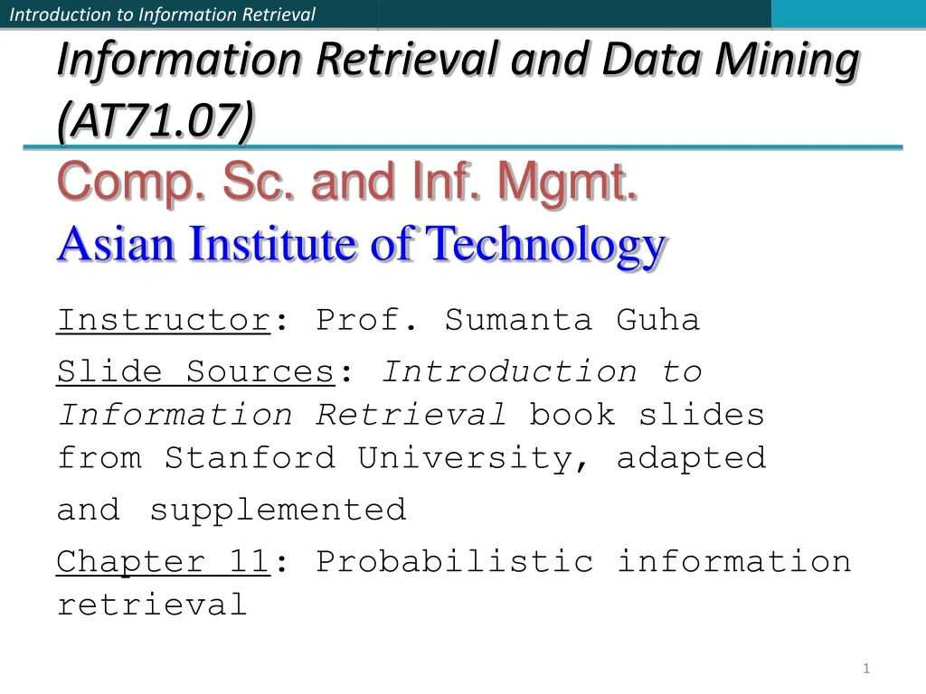 information retrieval and data mining at71 07 comp sc and inf mgmt asian institute of technology