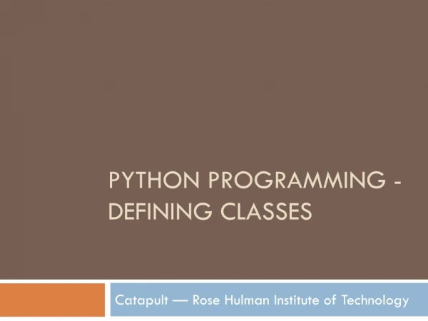 Python programming - Defining Classes