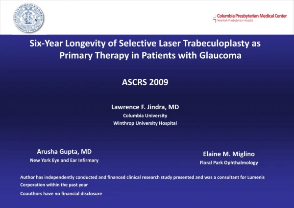 Six-Year Longevity of Selective Laser Trabeculoplasty as Primary Therapy in Patients with Glaucoma