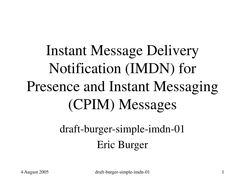 instant message delivery notification imdn for presence and instant messaging cpim messages