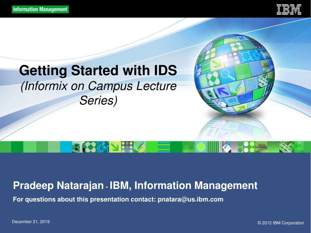 getting started with ids informix on campus lecture series