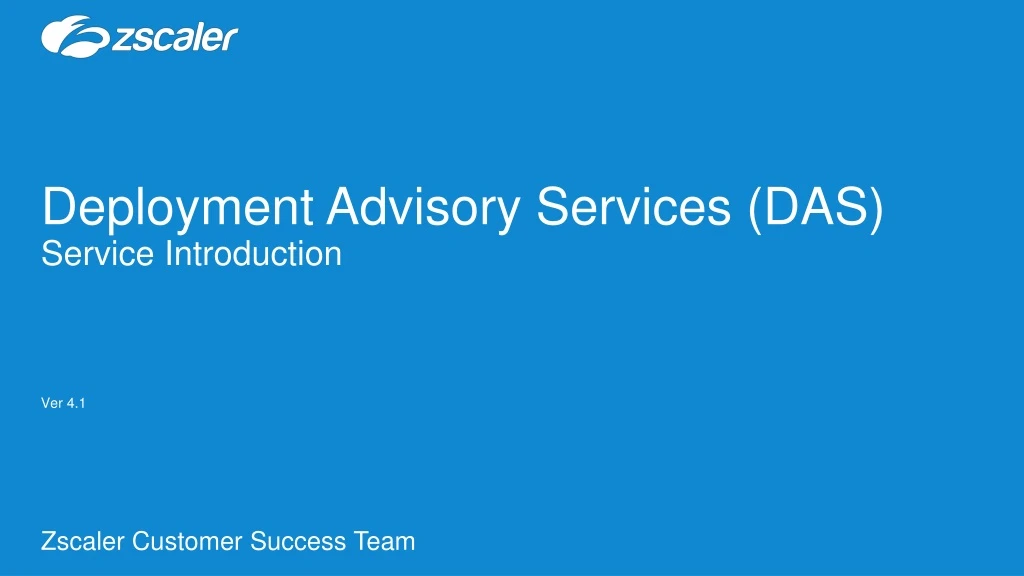 deployment advisory services das service introduction ver 4 1
