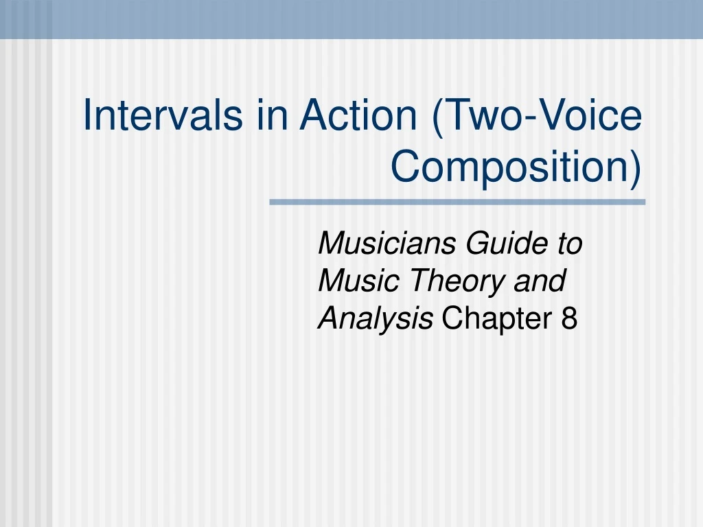 intervals in action two voice composition