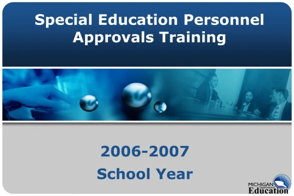 Special Education Personnel Approvals Training