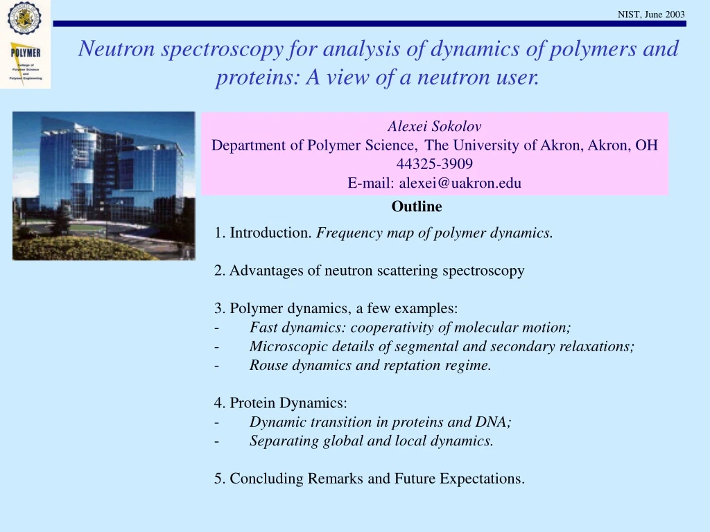 neutron spectroscopy for analysis of dynamics