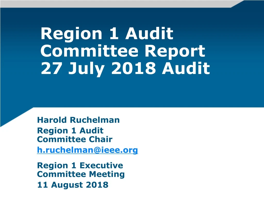 region 1 audit committee report 27 july 2018 audit