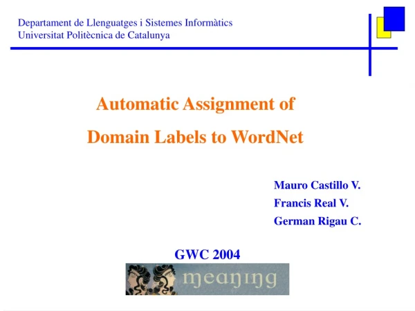 Automatic Assignment of Domain Labels to WordNet