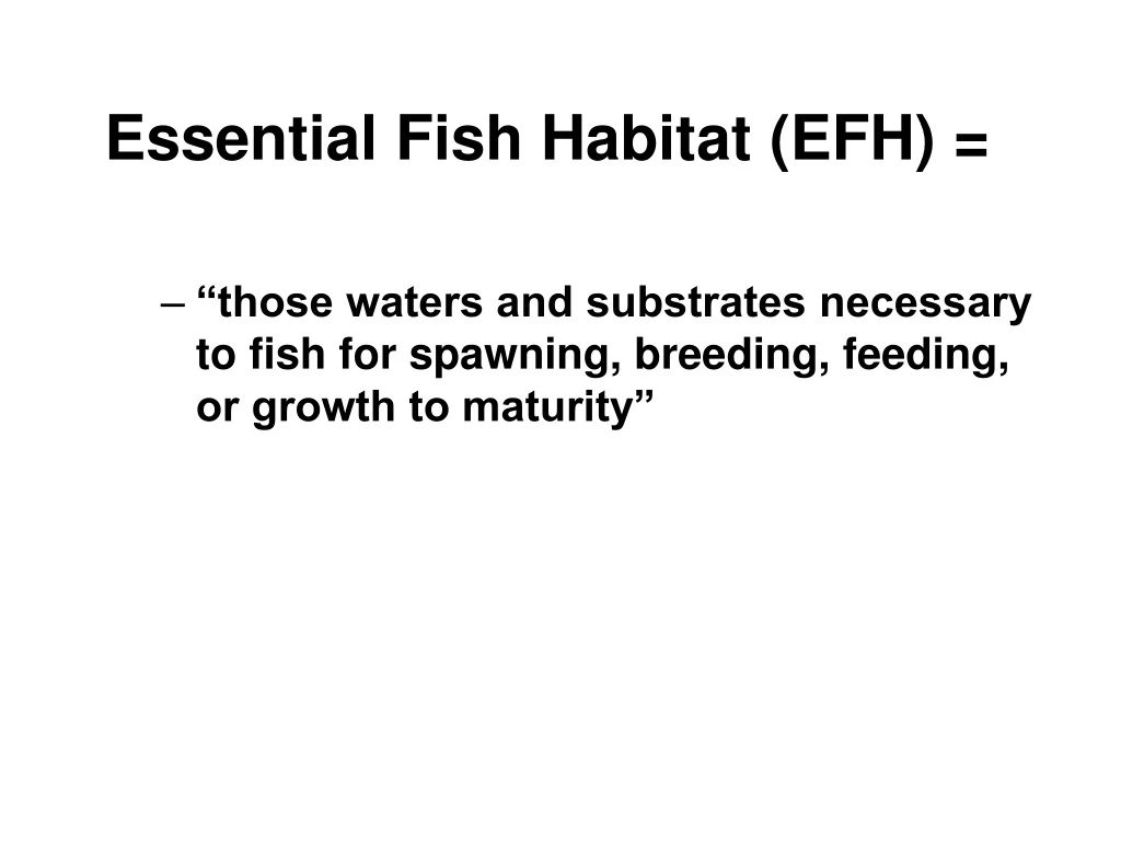 essential fish habitat efh those waters