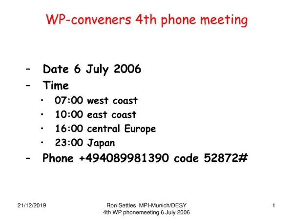 WP-conveners 4th phone meeting