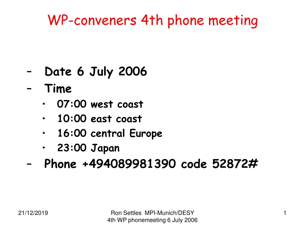 wp conveners 4th phone meeting