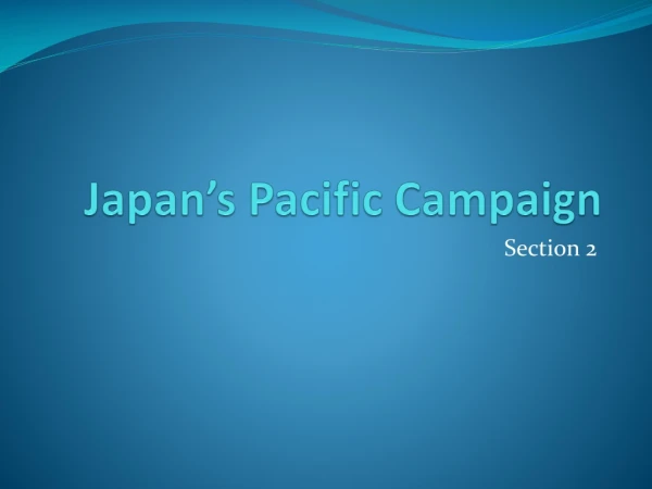 Japan’s Pacific Campaign