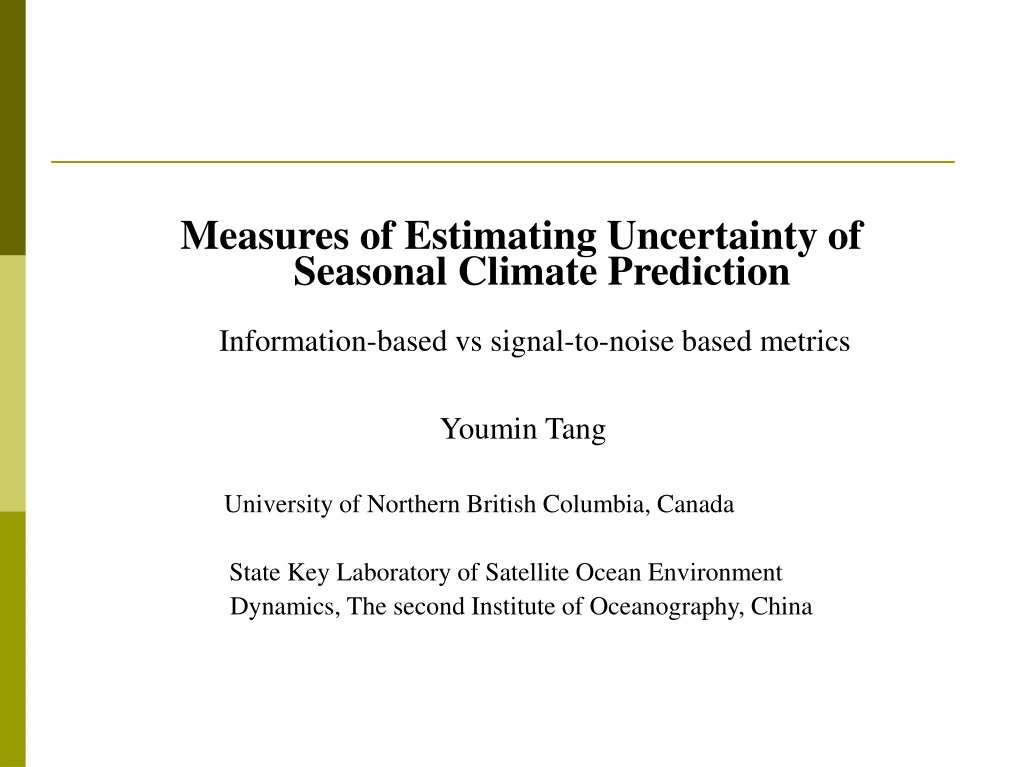 measures of estimating uncertainty of seasonal