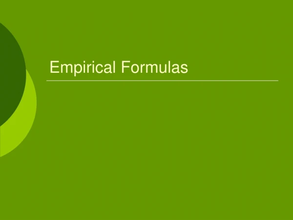 Empirical Formulas