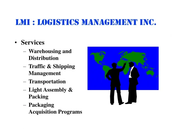 Lmi : Logistics Management inc.