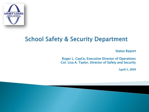School Safety &amp; Security Department