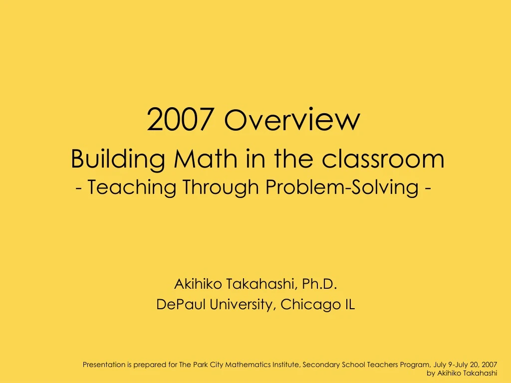 2007 over view building math in the classroom teaching through problem solving