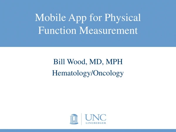 Mobile App for Physical Function Measurement