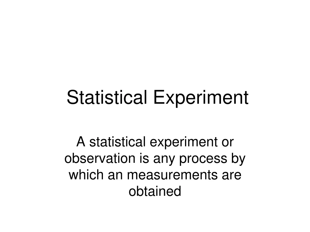 statistical experiment