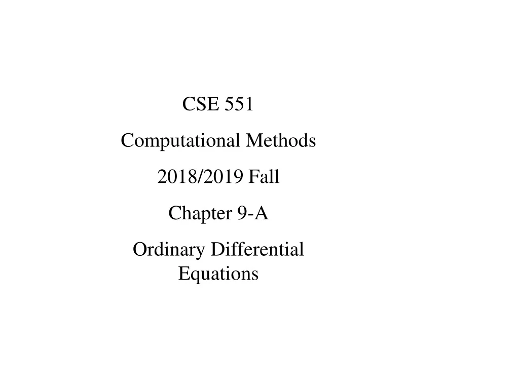 cse 551 computational methods 2018 2019 fall