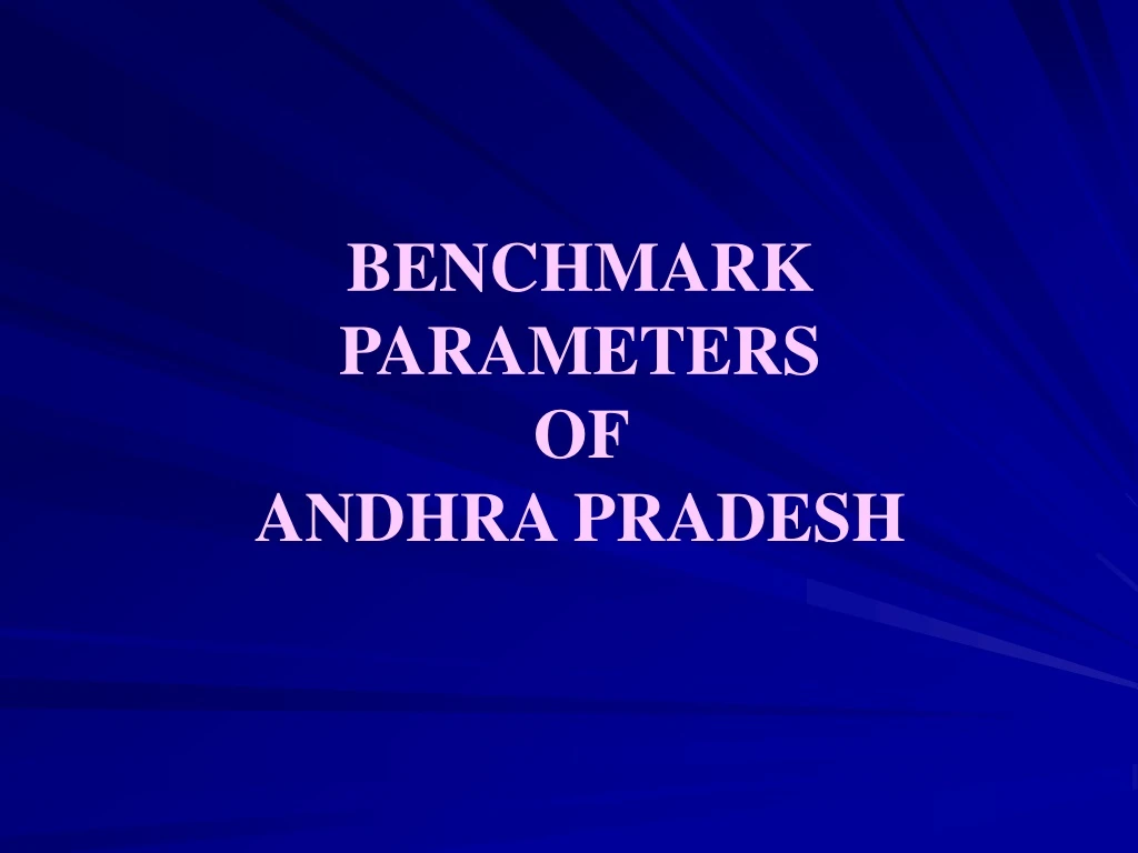 benchmark parameters of andhra pradesh