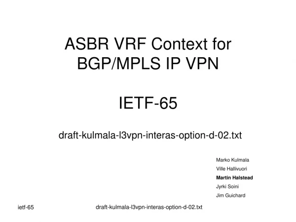 ASBR VRF Context for BGP/MPLS IP VPN IETF-65