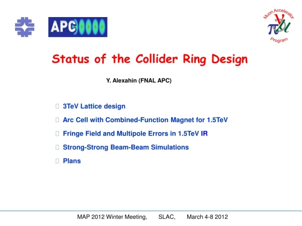 Status of the Collider Ring Design