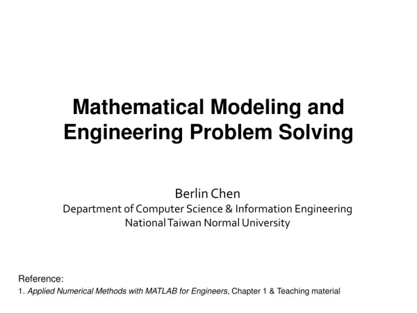 Mathematical Modeling and Engineering Problem Solving