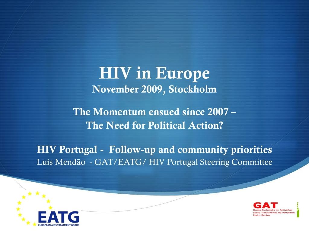 hiv in europe november 2009 stockholm