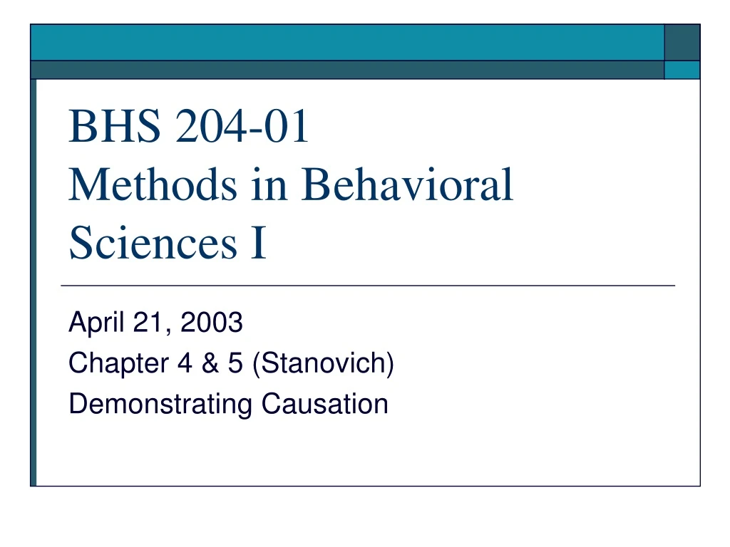 bhs 204 01 methods in behavioral sciences i