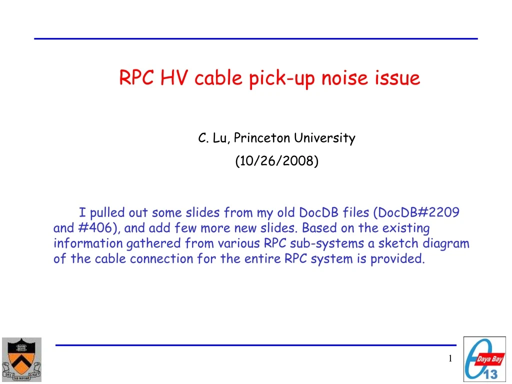 rpc hv cable pick up noise issue