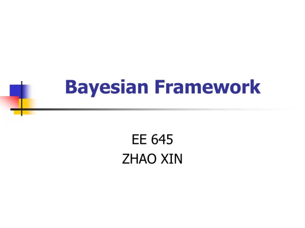 Bayesian Framework