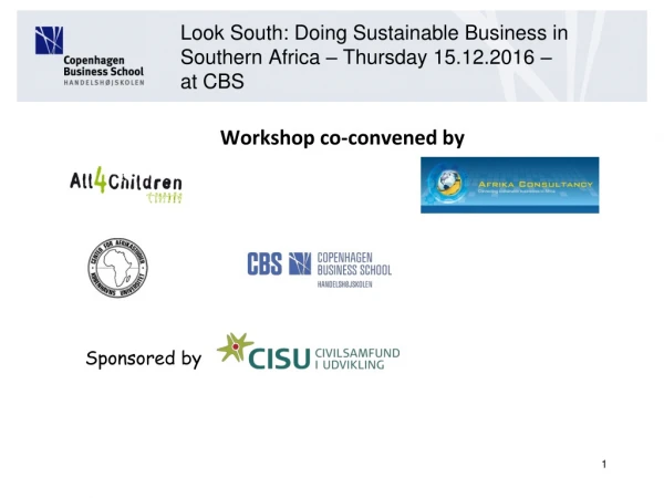 Look South: Doing Sustainable Business in Southern Africa – Thursday 15.12.2016 –  at CBS
