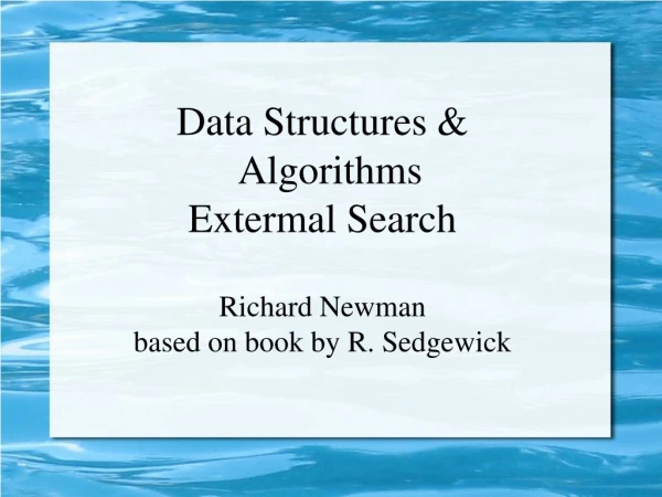 Data Structures &amp; Algorithms Extermal Search