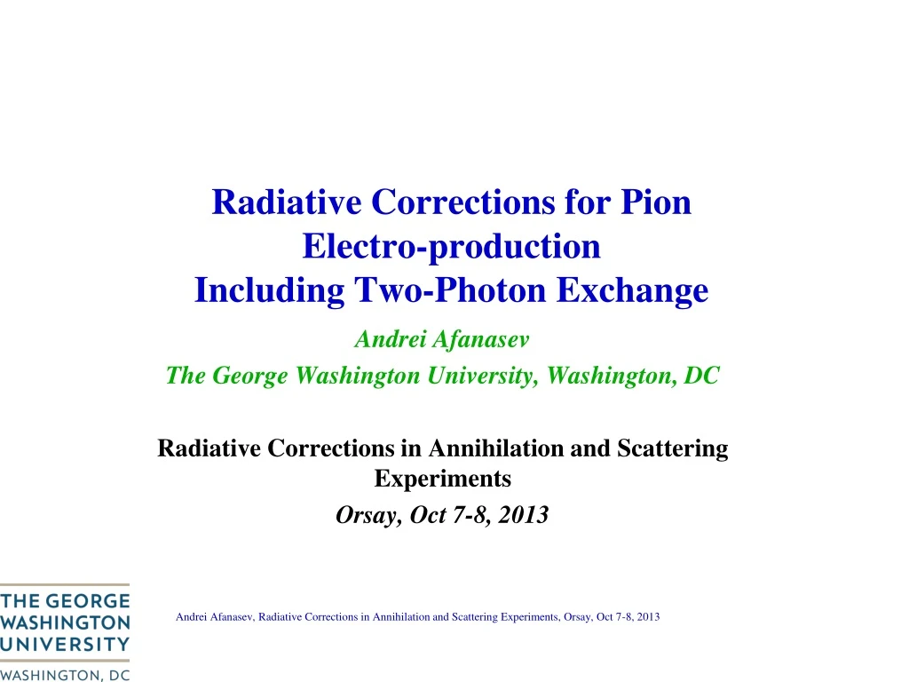 radiative corrections for pion electro production including two photon exchange