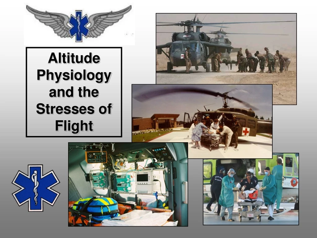 altitude physiology and the stresses of flight