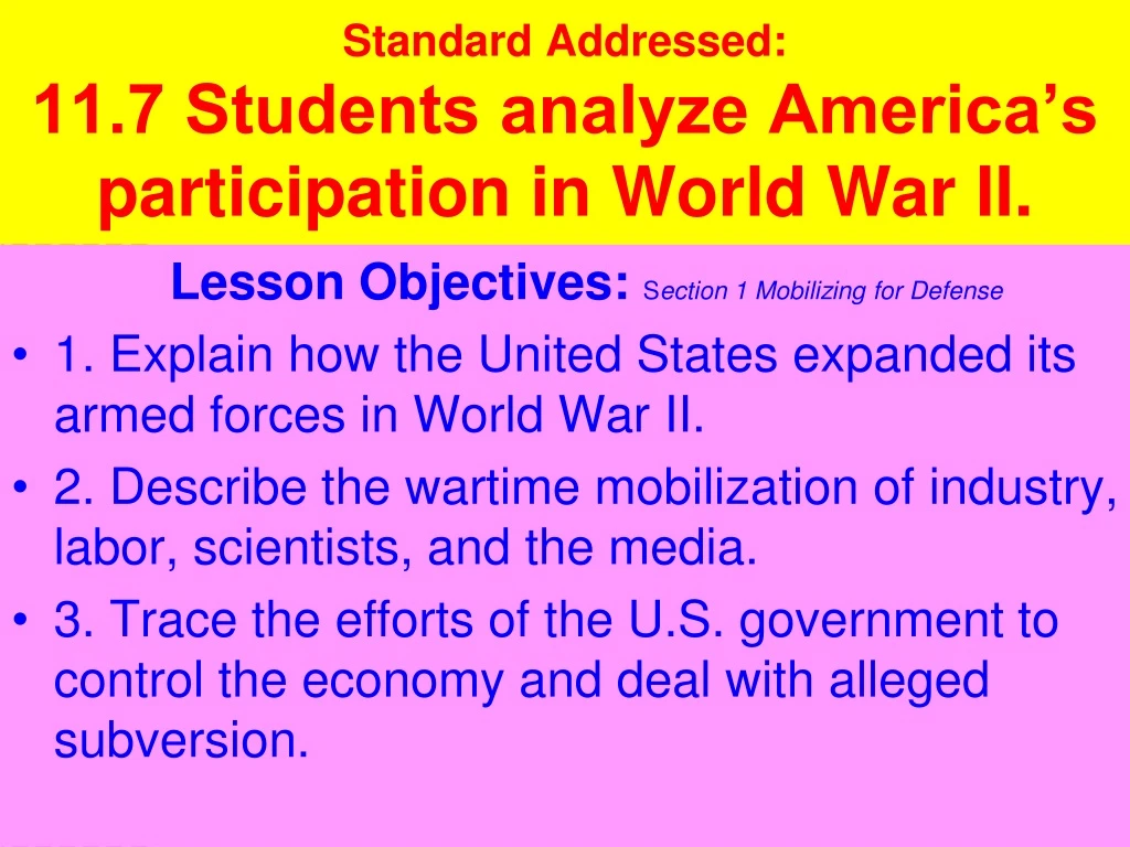 standard addressed 11 7 students analyze america s participation in world war ii