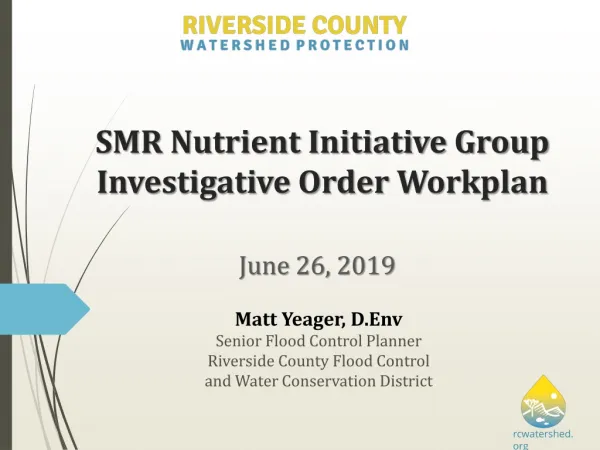 SMR Nutrient Initiative Group Investigative Order Workplan